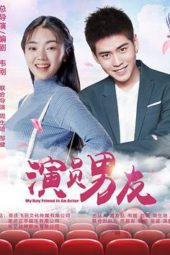 Nonton Film Actor Boyfriend (2020) Sub Indo