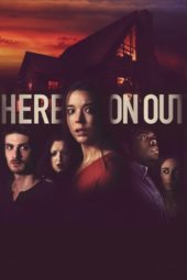 Nonton Film Here on Out (2019) Sub Indo