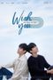 Nonton Film WISH YOU: Your Melody in My Heart (2020) Sub Indo