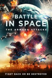 Nonton Film Battle in Space The Armada Attacks (2021) Sub Indo