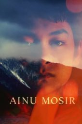 Nonton Film Ainu Mosir (2020) Sub Indo