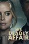 Nonton Film His Deadly Affair (2019) Sub Indo