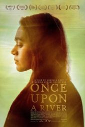 Nonton Film Once Upon a River (2019) Sub Indo