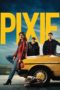 Nonton Film Pixie (2020) Sub Indo Nonton Film Pixie (2020) Sub Indo