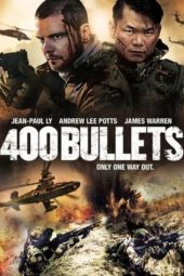 Nonton Film 400 Bullets (2021) Sub Indo