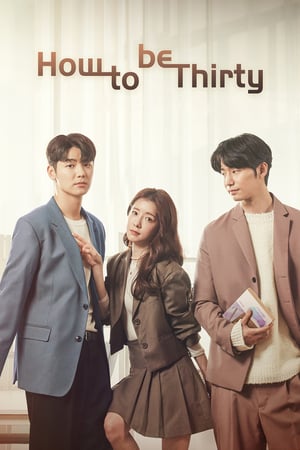 Nonton How to Be Thirty / Not Yet Thirty (2021) Sub Indo