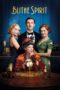 Nonton Film Blithe Spirit (2020) Sub Indo