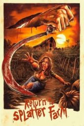 Nonton Film Return To Splatter Farm (2020) Sub Indo