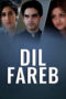 Nonton Film Dil Fareb (2015) Sub Indo