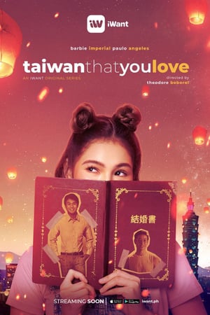 Nonton Taiwan That You Love (2019) Sub Indo