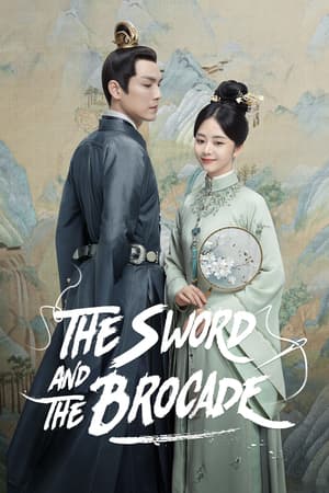 Nonton The Sword and The Brocade (2021) Sub Indo