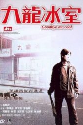 Nonton Film Goodbye, Mr. Cool (2001) gt Sub Indo