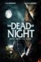 Nonton Film The Dead of Night (2021) Sub Indo