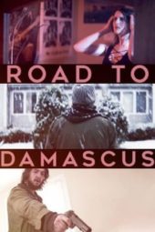 Nonton Film Road to Damascus (2021) Sub Indo