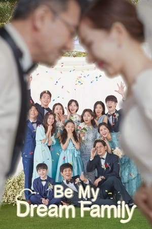 Nonton Be My Dream Family (2021) Sub Indo