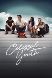 Nonton Film Colossal Youth (2018) Sub Indo