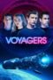 Nonton Film Voyagers (2021) Sub Indo