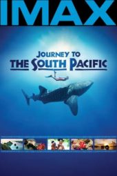 Nonton Film Journey to the South Pacific (2013) Sub Indo