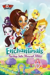 Nonton Film Enchantimals: Spring Into Harvest Hills (2020) Sub Indo