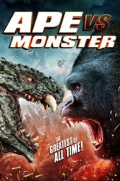 Nonton Film Ape vs. Monster (2021) Sub Indo