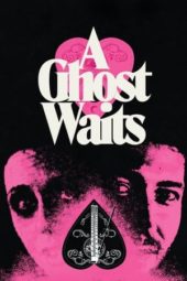 Nonton Film A Ghost Waits (2020) Sub Indo