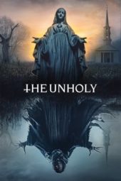 Nonton Film The Unholy (2021) Sub Indo