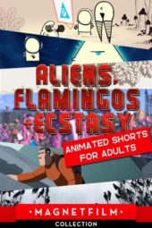 Nonton Film Aliens, Flamingos & Ecstasy – Animated Shorts for Adults (2019) Sub Indo