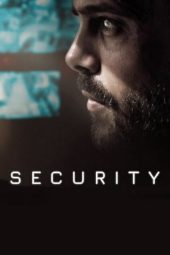 Nonton Film Security (2021) Sub Indo