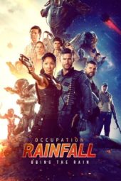 Nonton Film Occupation: Rainfall (2021) Sub Indo