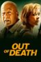 Nonton Film Out of Death (2021) Sub Indo