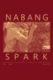 Nonton Film Nabang Spark (2012) Sub Indo