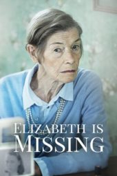 Nonton Film Elizabeth Is Missing (2019) Sub Indo