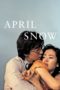 Nonton Film April Snow (2005) Sub Indo