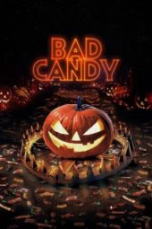 Nonton Film Bad Candy (2021) Sub Indo