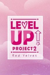 Nonton Film Red Velvet – Level Up! Project S02 (2018) Sub Indo