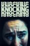 Nonton Film Knocking (2021) Sub Indo Nonton Film Knocking (2021) Sub Indo