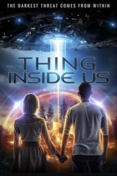 Nonton Film The Thing Inside Us (2021) Sub Indo