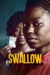 Nonton Film Swallow (2021) Sub Indo