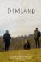 Nonton Film DimLand (2021) Sub Indo