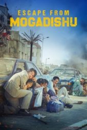 Nonton Film Escape from Mogadishu (2021) Sub Indo