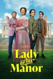 Nonton Film Lady of the Manor (2021) Sub Indo