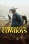 Nonton Film My Heroes Were Cowboys (2021) Sub Indo