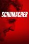 Nonton Film Schumacher (2021) Sub Indo