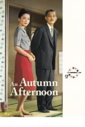 Nonton Film An Autumn Afternoon / Sanma no Aji (1962) Sub Indo