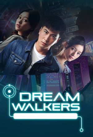 Nonton Dream Walkers (2018) Sub Indo