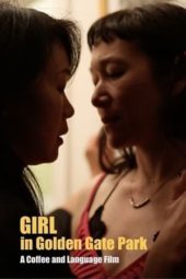 Nonton Film Girl in Golden Gate Park (2021) Sub Indo