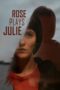 Nonton Film Rose Plays Julie (2021) Sub Indo