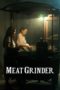 Nonton Film The Meat Grinder (2009) Sub Indo Nonton Film The Meat Grinder (2009) Sub Indo