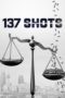 Nonton Film 137 Shots (2021) Sub Indo Nonton Film 137 Shots (2021) Sub Indo