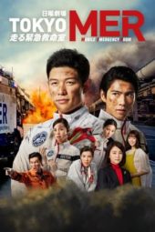 Nonton Film Tokyo MER: Mobile Emergency Room (2021) Sub Indo